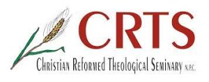 Christian Reformed Theological Seminary Second Semester Application