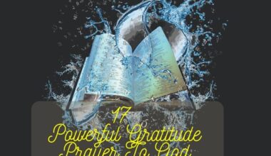 17 Powerful Gratitude Prayer To God