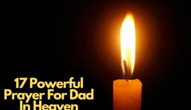 17 Powerful Prayer For Dad In Heaven