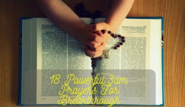 18 Powerful 3am Prayers For Breakthrough