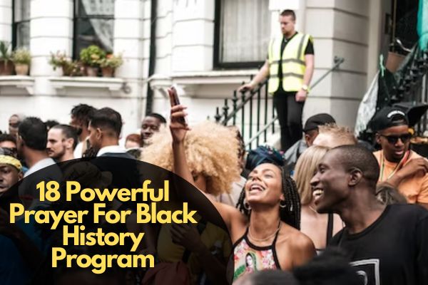 18 Powerful Prayer For Black History Program