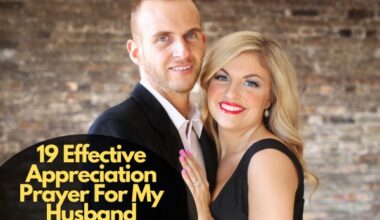 19 Effective Appreciation Prayer For My Husband