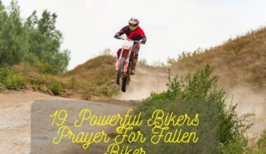 19 Powerful Bikers Prayer For Fallen Biker