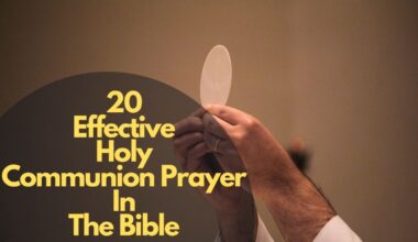 20 Effective Holy Communion Prayer In The Bible