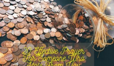 20 Effective Prayer For Someone Who Stole From You