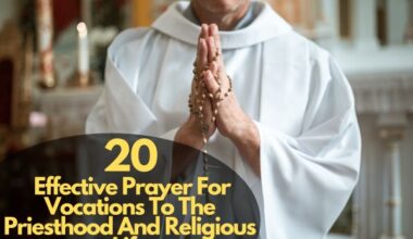 Prayer For Vocations To The Priesthood And Religious Life