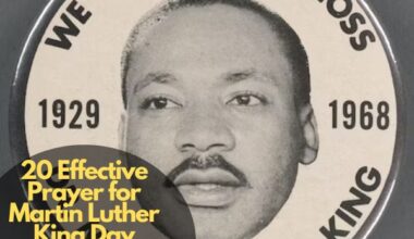 20 Effective Prayer for Martin Luther King Day