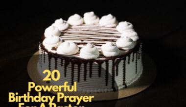 20 Powerful Birthday Prayer For A Pastor