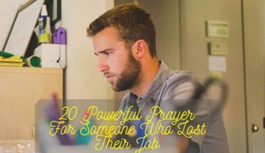 Prayer For Someone Who Lost Their Job