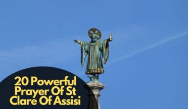 20 Powerful Prayer Of St Clare Of Assisi