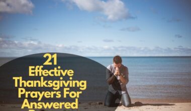 21 Effective Thanksgiving Prayers For Answered Prayers