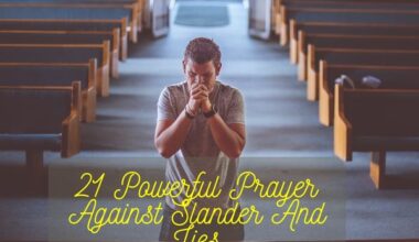 21 Powerful Prayer Against Slander And Lies