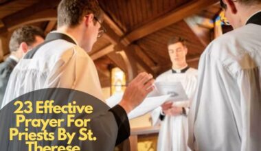23 Effective Prayer For Priests By St. Therese