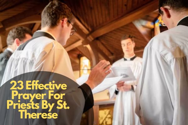 23 Effective Prayer For Priests By St. Therese