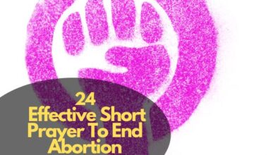 Short Prayer To End Abortion