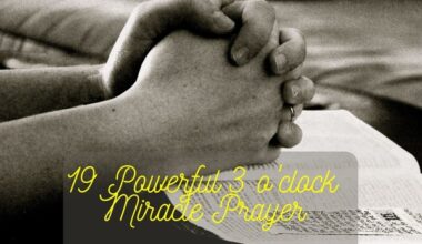 3 o'clock Miracle Prayer