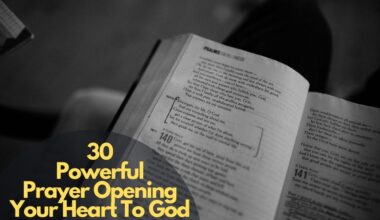 30 Powerful Prayer Opening Your Heart To God
