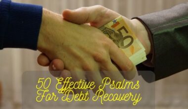 50 Effective Psalms For Debt Recovery