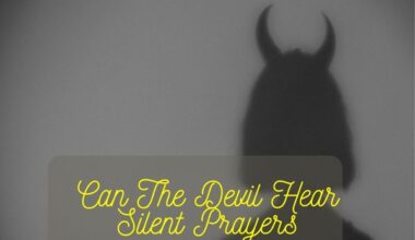 Can The Devil Hear Silent Prayers