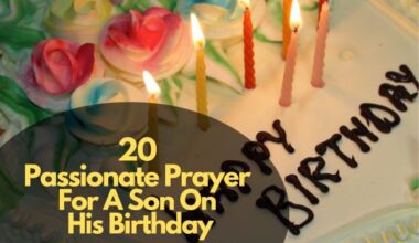 Passionate Prayer For A Son On His Birthday