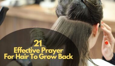 Effective Prayer For Hair To Grow Back