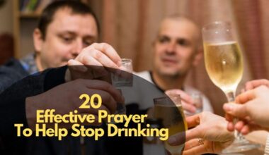 Effective Prayer To Help Stop Drinking