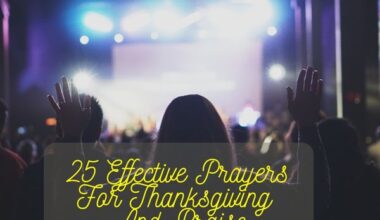 Effective Prayers for Thanksgiving and Praise