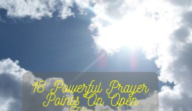 Powerful Prayer Points On Open Heaven