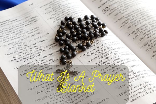 What Is A Prayer Blanket