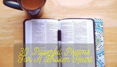 Powerful Psalms For A Broken Heart