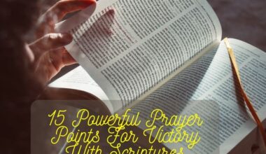 Powerful Prayer Points For Victory With Scriptures