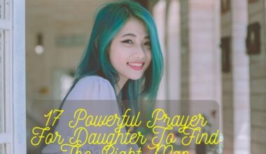 Prayer For My Daughter To Find The Right Man