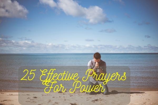 Effective Prayers For Power