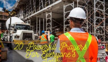 Powerful Prayers For Everyone's Safety