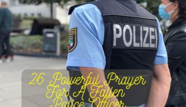 Powerful Prayer For A Fallen Police Officer