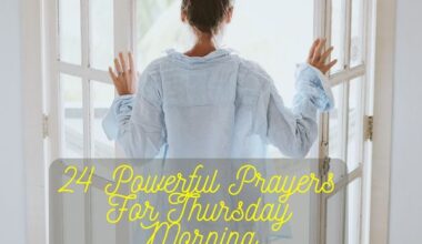 Powerful Prayers For Thursday Morning