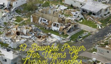 Powerful Prayer For Victims Of Natural Disasters