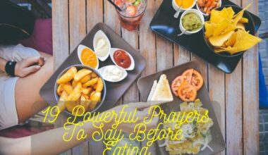 Powerful Prayers To Say Before Eating