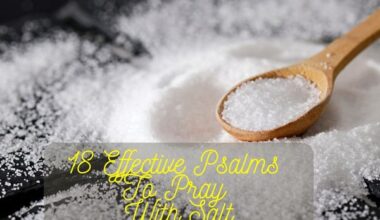 Effective Psalms To Pray With Salt