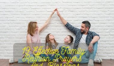 Effective Family Reunion Prayers and Blessings