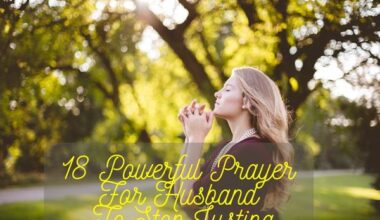 Powerful Prayer For Husband To Stop Lusting