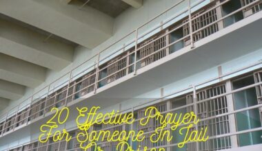 Effective Prayer For Someone in Jail or Prison