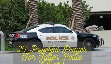 Powerful Prayer For Fallen Police Officers