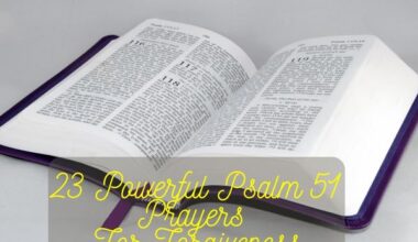 Powerful Psalm 51 Prayers For Forgiveness