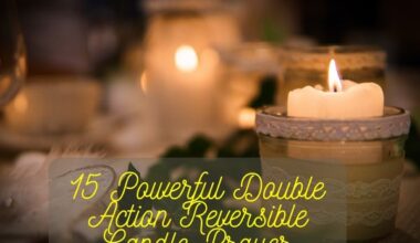 Powerful Double Action Reversible Candle Prayer