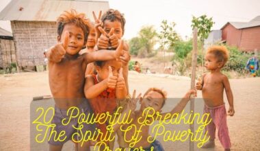 Powerful Breaking The Spirit Of Poverty Prayers