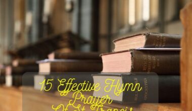 Effective Hymn Prayer Of St Francis