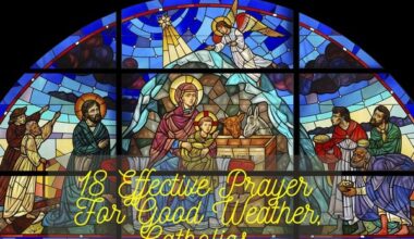 Catholic Prayer For Good Weather