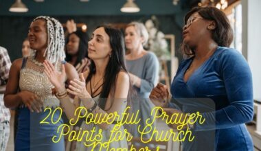 Powerful Prayer Points for Church Members