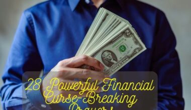 Powerful Financial Curse-Breaking Prayers